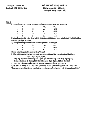 Đề thi đề nghị hoá 10 trường THPT Lê Quý Đôn thời gian làm bài 180 phút ( không kể thời gian phát đề )